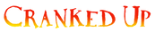 Cranked Up - Home